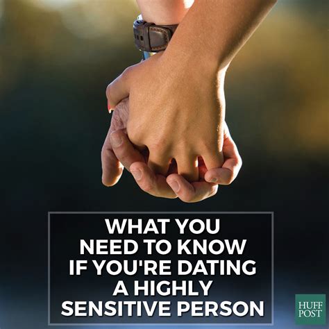 dating someone sensitive